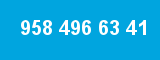 958 496 63 41
